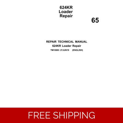 65 JOHN DEERE 624KR LOADER REPAIR TECHNICAL MANUAL 65 JOHN DEERE 624KR LOADER REPAIR TECHNICAL MANUAL